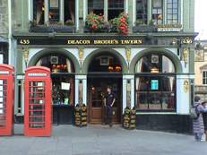 Deacon Brodie's Tavern. Not that we went in